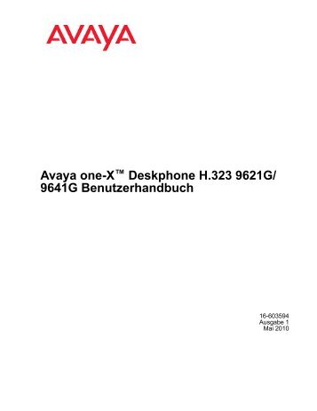 Bedienungsanleitung für das Avaya one-X 9621 Deskphone