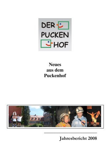 Jahresbericht 2008 - Der Puckenhof