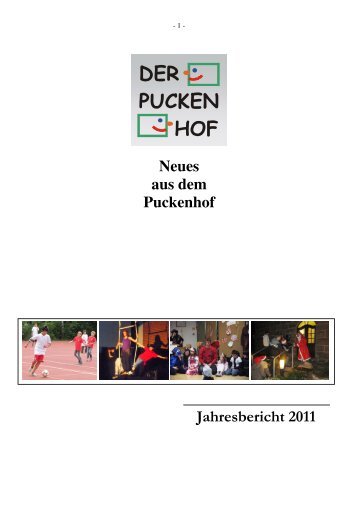 Jahresbericht 2011 Stand 29.11.11 - Der Puckenhof