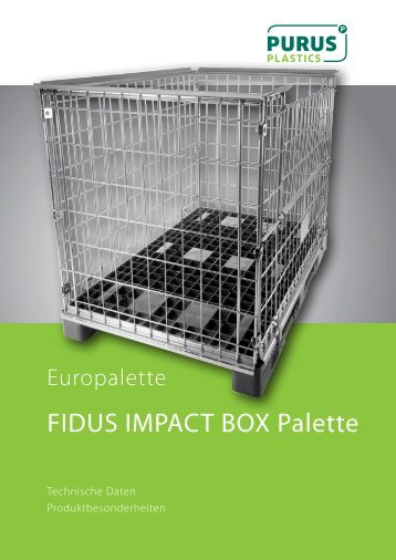 Datenblatt FIDUS IMPACT BOX Palette - PURUS PLASTICS