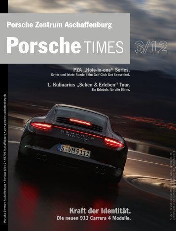 Ausgabe 3/12 - Porsche Zentrum Aschaffenburg