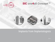 Implants from Implantologists SIC one4all Concept™ - SIC invent