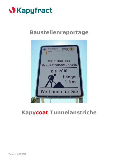 Baustellenreportage Kapycoat Tunnelanstriche - Kapyfract