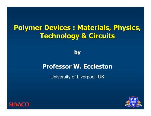 Polymer Devices : Materials, Physics, Technology & Circuits - Silvaco