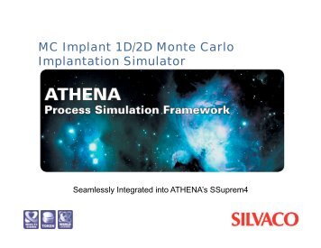 MC Implant 1D/2D Monte Carlo Implantation Simulator - Silvaco