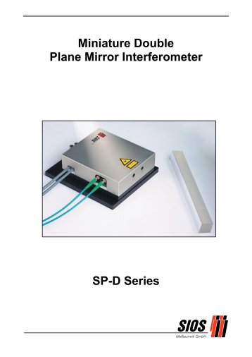 Serie SP-D Miniature Double Plane Mirror Interferometer SP-D Series