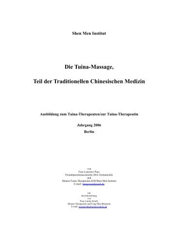 Die Tuina-Massage, Teil der Traditionellen ... - Shen Men Institut