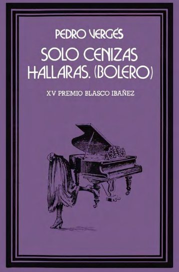 Pedro%20Verg%E9s%20-%20S%F3lo%20cenizas%20hallar%E1s%20%28Bolero%29