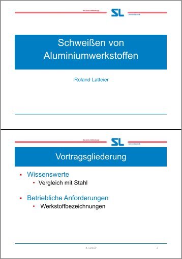 Schweißen von Aluminiumwerkstoffen - SL Schweißtechnik GmbH