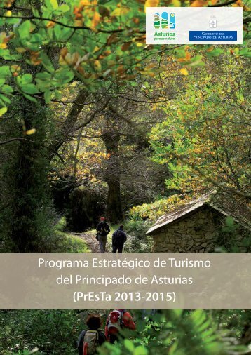 Programa Estratégico de Turismo del Principado de Asturias (PrEsTa 2013-2015)