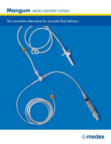 Mangum MICRO DELIVERY SYSTEM The ... - Smiths Medical