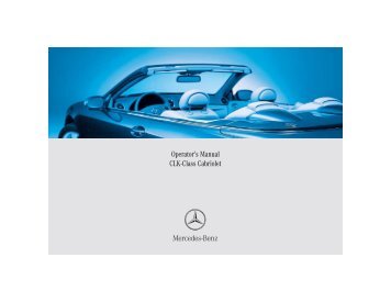 Operator's Manual CLK-Class Cabriolet - Mercedes Benz USA