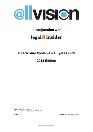 In conjunction with eDisclosure Systems – Buyers Guide 2013 Edition