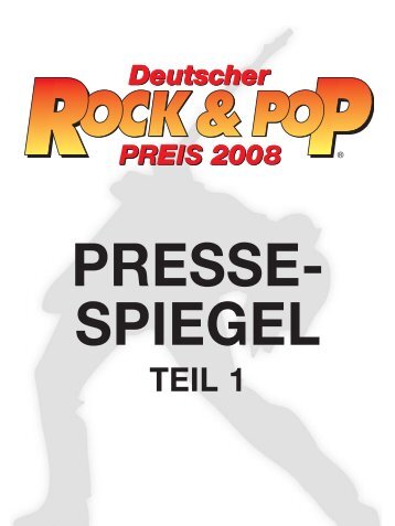 Deutscher Rock & Pop Preis 2008 - Pressedokumentation Teil