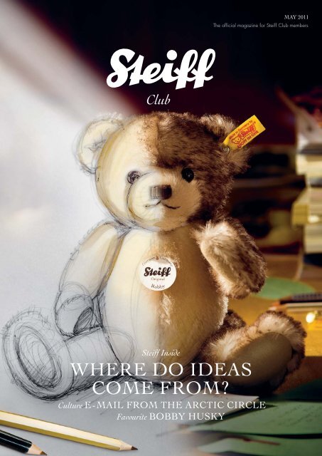 WHERE DO IDEAS COME FROM? - Steiff