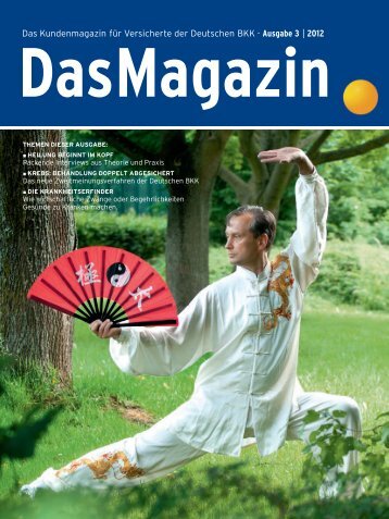 Das Magazin 3|2012 - Deutsche BKK