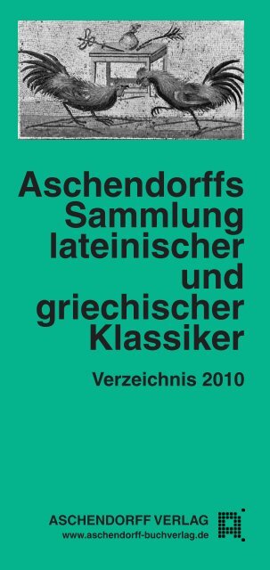 Aschendorffs Sammlung lateinischer und griechischer Klassiker