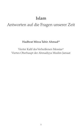 Islam - Antworten auf die Fragen unserer Zeit Hadhrat - Ahmadiyya ...