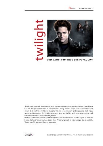 Twilight | Vom Vampir-Mythos zur Popkultur - mediamanual.at