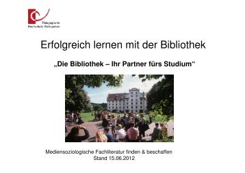 Mediensoziologie, Teil 1 - Hochschulbibliothek Weingarten ...