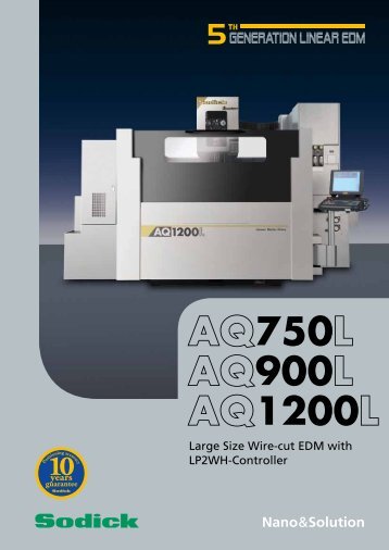 AQ750L AQ900L AQ1200L - Sodick Europe Ltd.