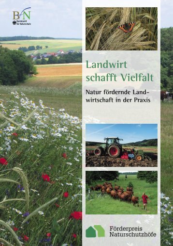 Landwirt schafft Vielfalt - FÃ¶rderpreis NaturschutzhÃ¶fe