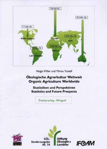 Organic Agriculture Worldwide 2000 II - Stiftung Ökologie & Landbau