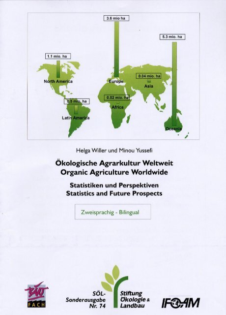 Organic Agriculture Worldwide 2000 II - Stiftung Ökologie & Landbau