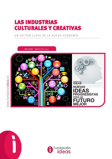 LAS INDUSTRIAS CULTURALES Y CREATIVAS