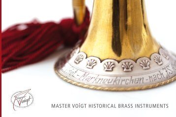 Historical brass instruments by voigt brass