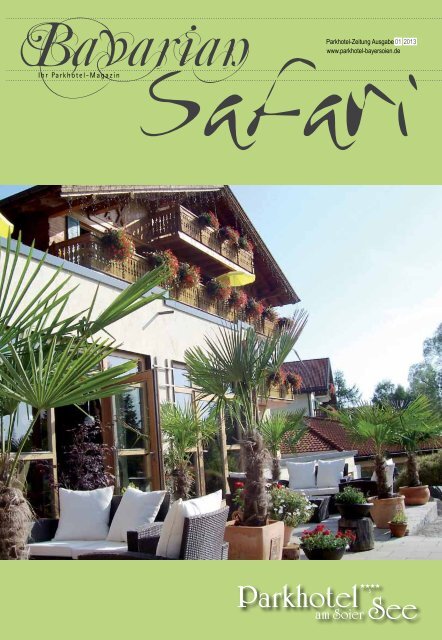 Bavarian Safari - Parkhotel Hauszeitung 1/13