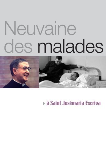 Neuvaine des malades - Saint Josemaria Escriva