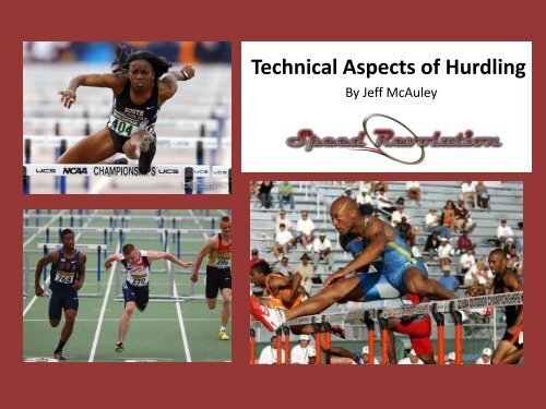 Technical Aspects of Hurdling - Speed Revolution