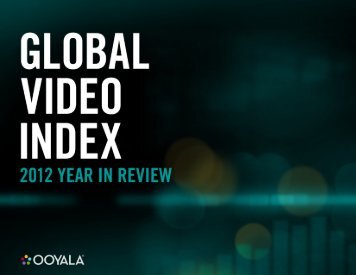 Ooyala Global Video Index: 2012 Year in Review