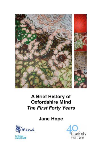 A Brief History of Oxfordshire Mind The First Forty Years Jane Hope