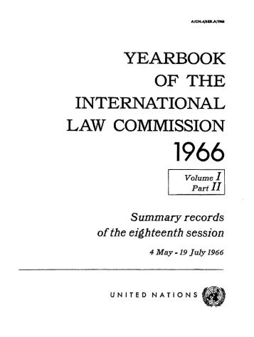 Yearbook of the International Law Commission 1966 Volume I Part II