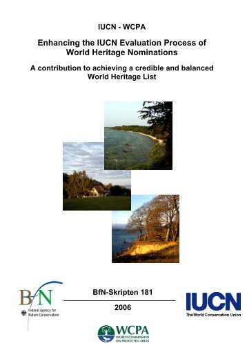 Enhancing the IUCN Evaluation Process of World Heritage