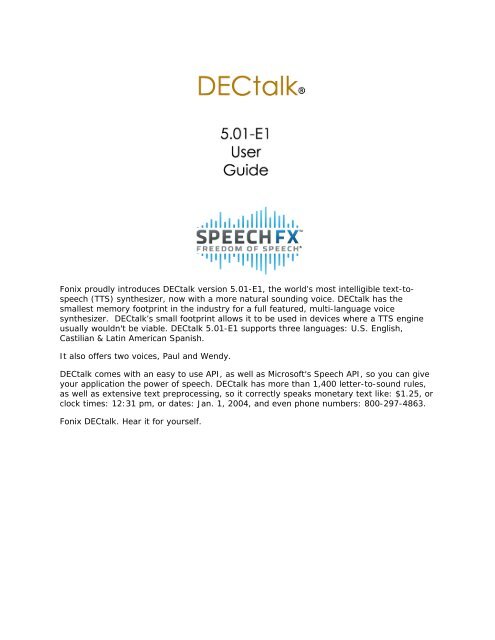 Fonix proudly introduces DECtalk version 5.01-E1, the world's most ...