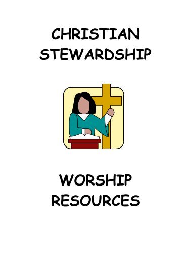 christian stewardship worship resources - Church of Scotland