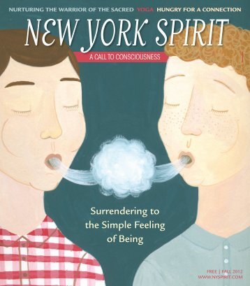 Surrendering to the Simple Feeling of Being - New York Spirit