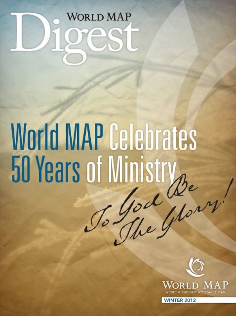 Winter 2012: 50th Anniversary Commemorative issue! - World MAP