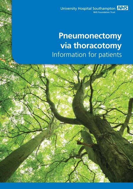Pneumonectomy via thoracotomy - University Hospital Southampton ...
