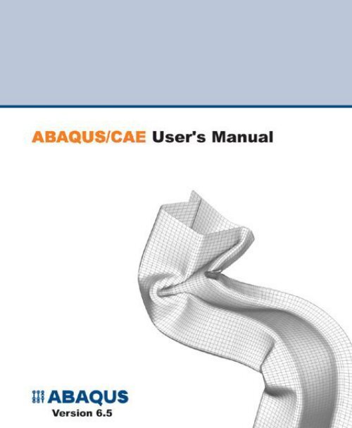 ABAQUS/CAE User's Manual