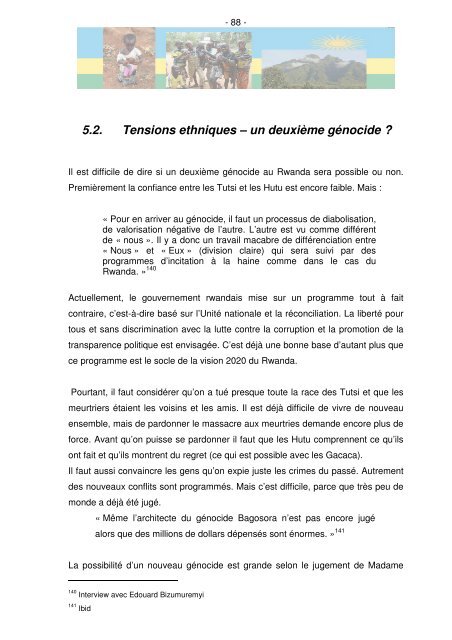 5.2. Tensions ethniques – un deuxième génocide