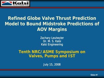 Refined Globe Valve Thrust Prediction Model to Bound Midstroke ...