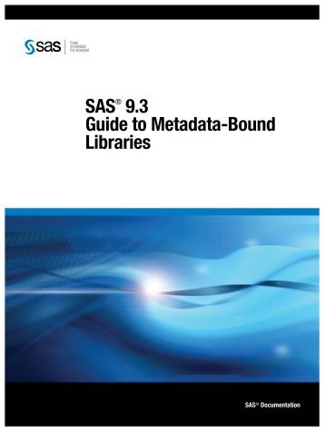 What is a Metadata-Bound Library? - SAS