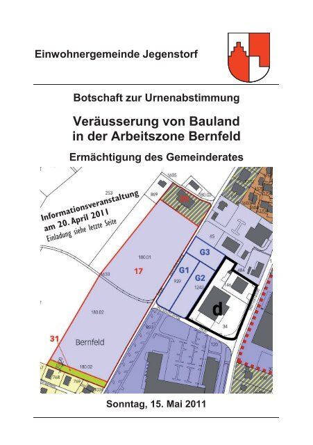 Veräusserung von Bauland in der Arbeitszone Bernfeld - Jegenstorf