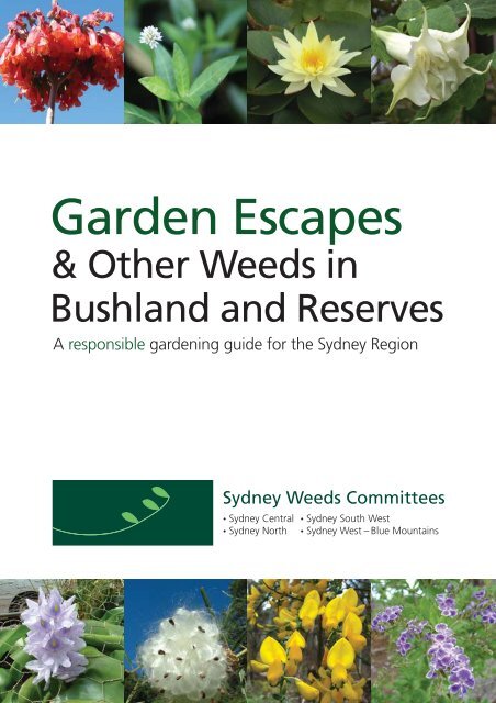 “Garden Escapes” education booklet - Sydney Weeds Committees
