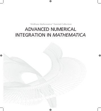 Advanced Numerical Integration In Mathematica - Wolfram Research