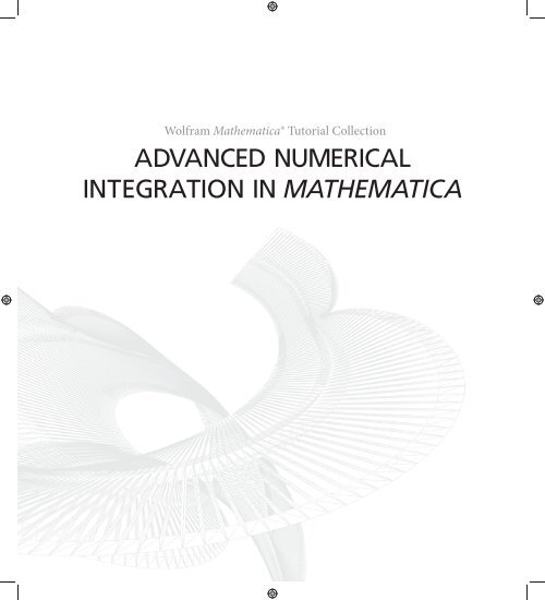 Pearly bogstaveligt talt Lederen Advanced Numerical Integration In Mathematica - Wolfram Research